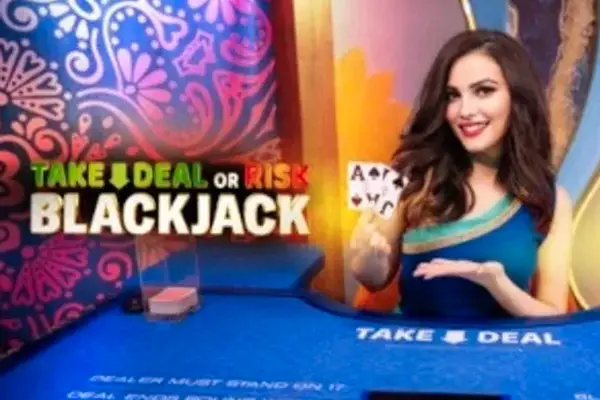Take Deal or Risk Blackjack